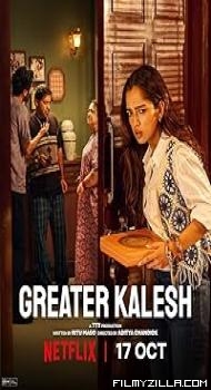 Greater Kalesh (2025) Hindi Movie