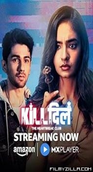 Kill Dill - The Heartbreak Club (2025) S01 Hindi Series