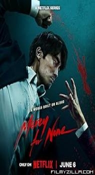 Mercy For None  (2025) S01 Hindi Dubbed Series