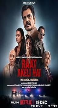 Raat Akeli Hai The Bansal Murders (2025) Hindi Movie