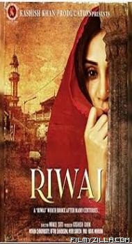 Riwaj (2025) Hindi Movie