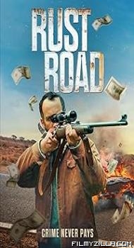 Rust Road (2023) Hindi Dubbed Movie