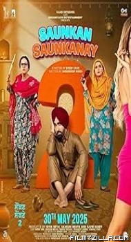 Saunkan Saunkanay 2 (2025) Punjabi Movie