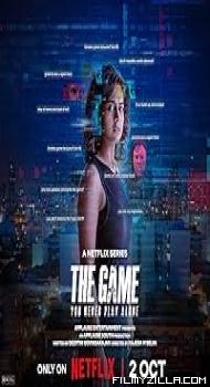The Game: You Never Play Alone (2025) S01 Hindi Series