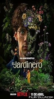 The Gardener (2025) S01 Hindi Dubbed Series