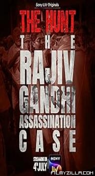 The Hunt - The Rajiv Gandhi Assassination Case (2025) Hindi Series
