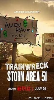 Trainwreck: Storm Area 51 (2025) Hindi Dubbed Series