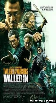 Twilight of the Warriors: Walled In (2024) Hindi Dubbed Movie