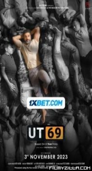UT69 (2023) Hindi Movie